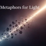 Metaphors for Light